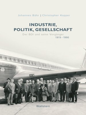 cover image of Industrie, Politik, Gesellschaft